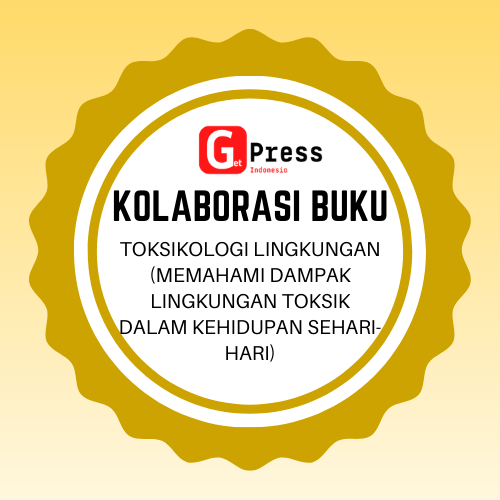 2534 Toksikologi Lingkungan (Memahami Dampak Lingkungan Toksik dalam Kehidupan Sehari-hari)